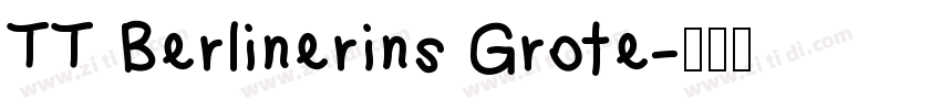TT Berlinerins Grote字体转换